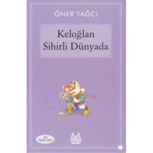 Keloğlan Sihirli Dünyasında