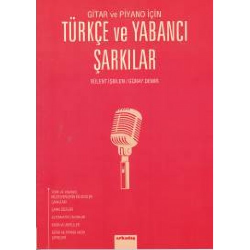 Gitar ve Piyano İçin Türkçe ve Yabancı Şarkılar