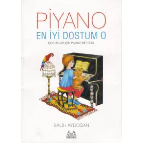 Piyano - En İyi Dostum O