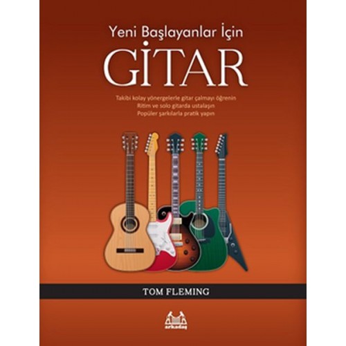 Yeni Başlayanlar İçin Gitar