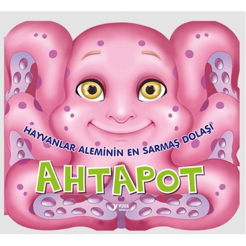 Hayvanlar Aleminin En Sarmaş Dolaşı : Ahtapot