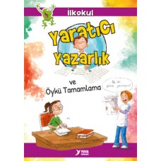 Yaratıcı Yazarlık ve Öykü Tamamlama