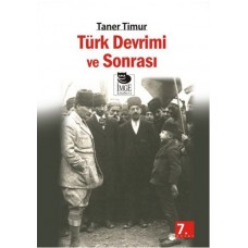 Türk Devrimi Ve Sonrası