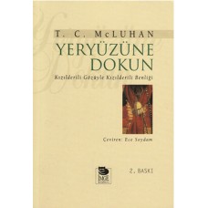 Yeryüzüne Dokun Kızılderili Gözüyle Kızılderili Benliği