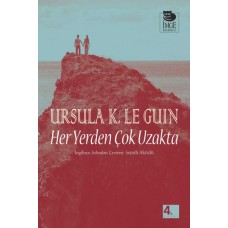 Her Yerden Çok Uzakta