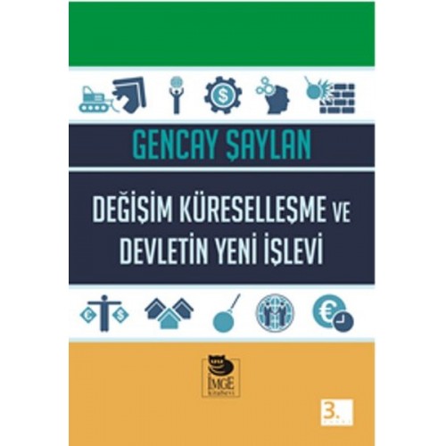 Değişim Küreselleşme ve Devletin Yeni İşlevi