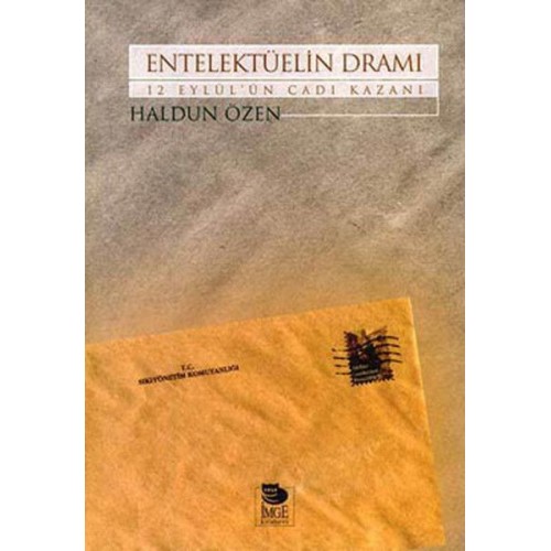 Entelektülein Dramı-12 Eylülün Cadı Kazanı