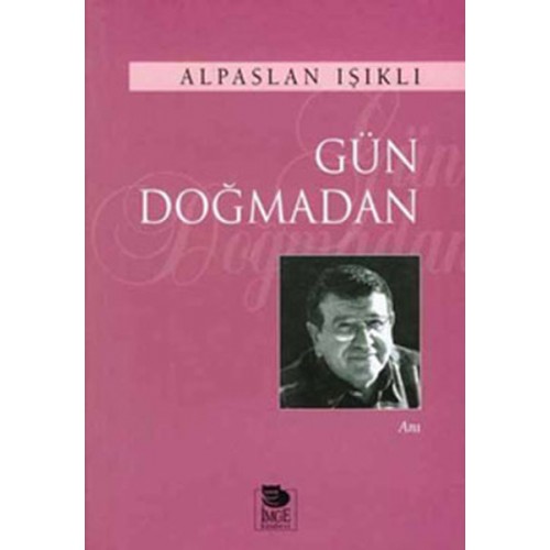 Gün Doğmadan