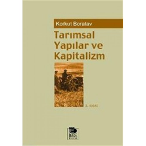 Tarımsal Yapılar ve Kapitalizm