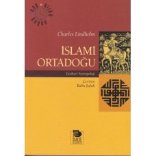 İslami Ortadoğu - Tarihsel Antropoloji