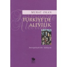 Türkiyede Alevilik - Antropolojik Bir Yaklaşım