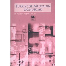 Türkiye’de Medyanın Dönüşümü