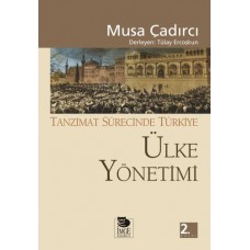 Ülke Yönetimi - Tanzimat Sürecinde Türkiye