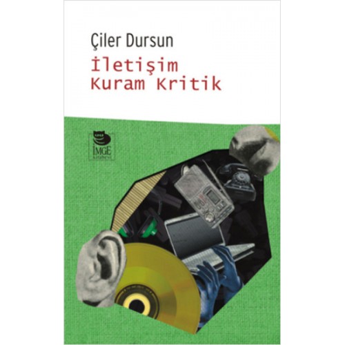 İletişim Kuram Kritik