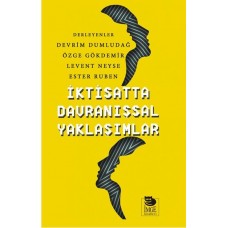 İktisatta Davranışsal Yaklaşımlar