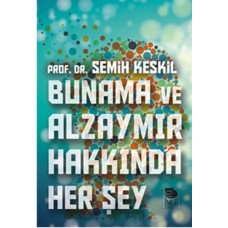 Bunama ve Alzaymır Hakkında Her Şey