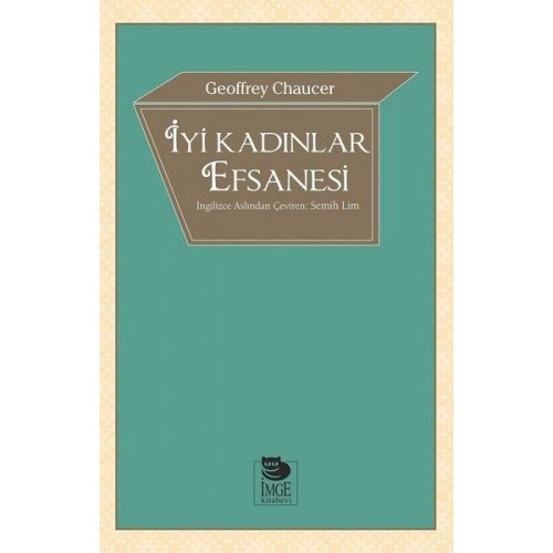 İyi Kadınlar Efsanesi