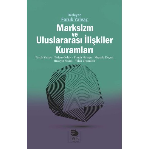 Marksizm ve Uluslararası İlişkiler Kuramları