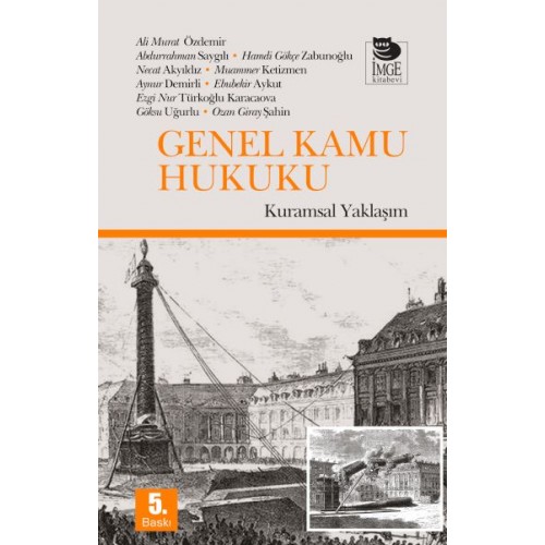 Genel Kamu Hukuku - Kuramsal Yaklaşım