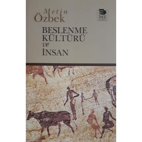 Beslenme Kültürü ve İnsan