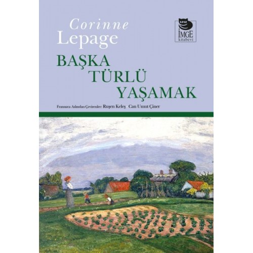 Başka Türlü Yaşamak