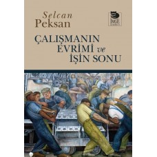 Çalışmanın Evrimi ve İşin Sonu