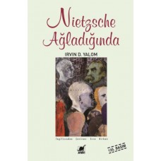 Nietzsche Ağladığında