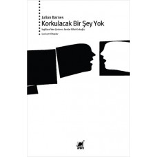 Korkulacak Bir Şey Yok