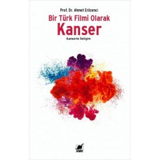 Bir Türk Filmi Olarak Kanser