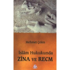 İslam Hukukunda Zina ve Recm