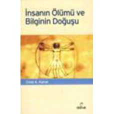 İnsanın Ölümü ve Bilginin Doğuşu