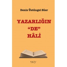 Yazarlığın "De" Hali