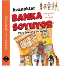 Avanaklar Banka Soyuyor