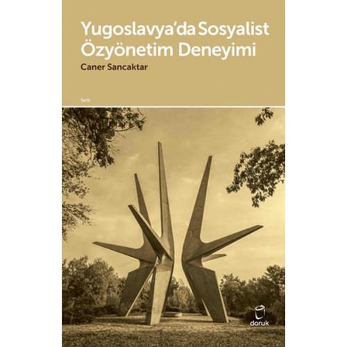 Yugoslavya’da Sosyalist Özyönetim Deneyimi