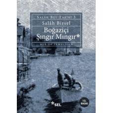 Boğaziçi Şıngır Mıngır - Salah Bey Tarihi 3