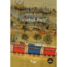 İstanbul - Paris - Salah Bey Tarihi 5