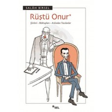 Rüştü Onur Şiirleri- Mektupları- Ardından Yazılanlar