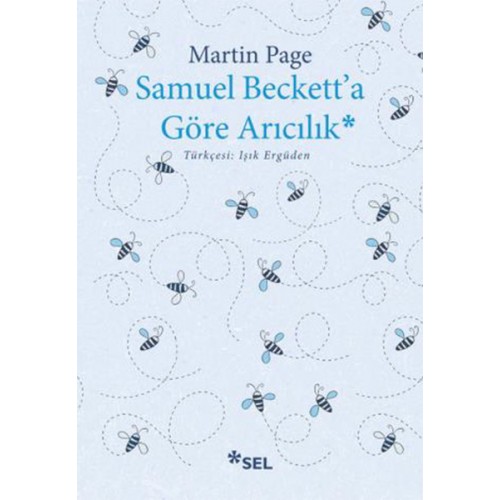 Samuel Beckett'a Göre Arıcılık