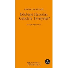 Edebiyat Heveslisi Gençlere Tavsiyeler