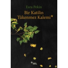 Bir Katilin Tükenmez Kalemi