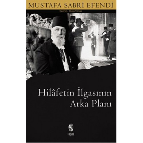 Hilafetin İlgasının Arkaplanı