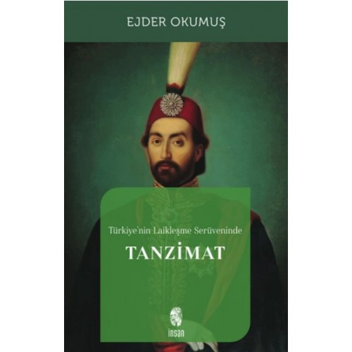 Türkiye'nin Laikleşme Serüveninde Tanzimat