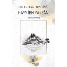 İnsan Ruhun Uyanışı Hayy İbn Yakzan