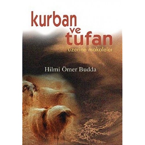 Kurban ve Tufan Üzerine Makaleler