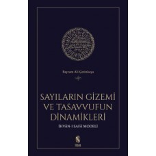 Sayıların Gizemi ve Tasavvufun Dinamikleri