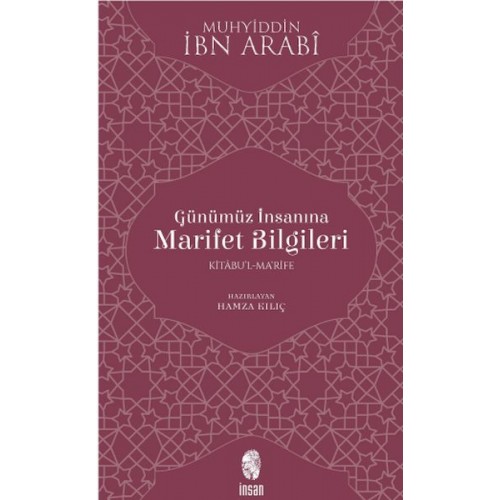 Günümüz İnsanına Marifet Bilgileri