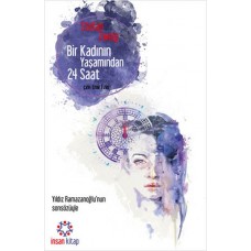 Bir Kadının Yaşamından 24 Saat - (Cep Boy)