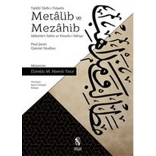 Metalib ve Mezahib - Maba'de't-Tabi'a ve Felsefe-i İlahiye