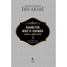 Rahmetün Mine'r-Rahman - (Kur'an-ı Kerim Tefsiri 3)