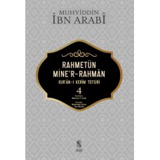 Rahmetün Mine'r-Rahman - (Kur'an-ı Kerim Tefsiri 4)
